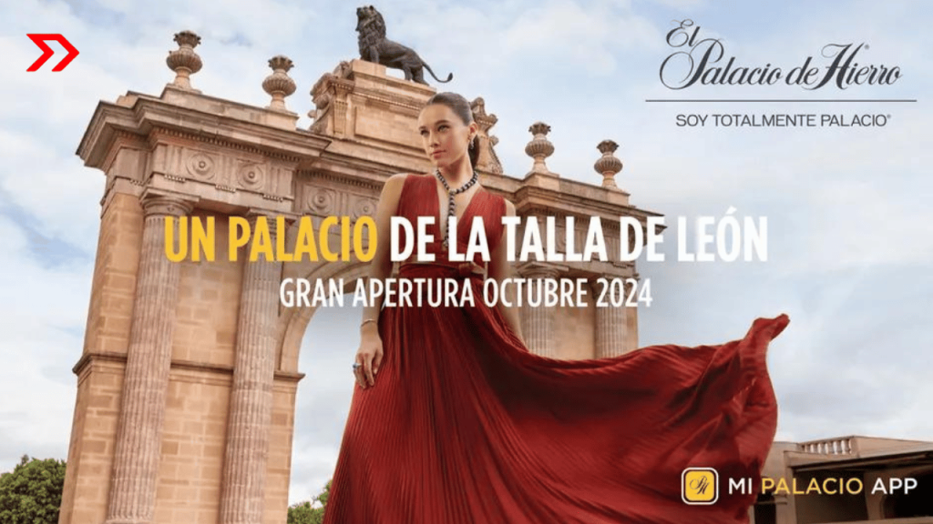 Palacio de Hierro León abre experiencia única de lujo 0