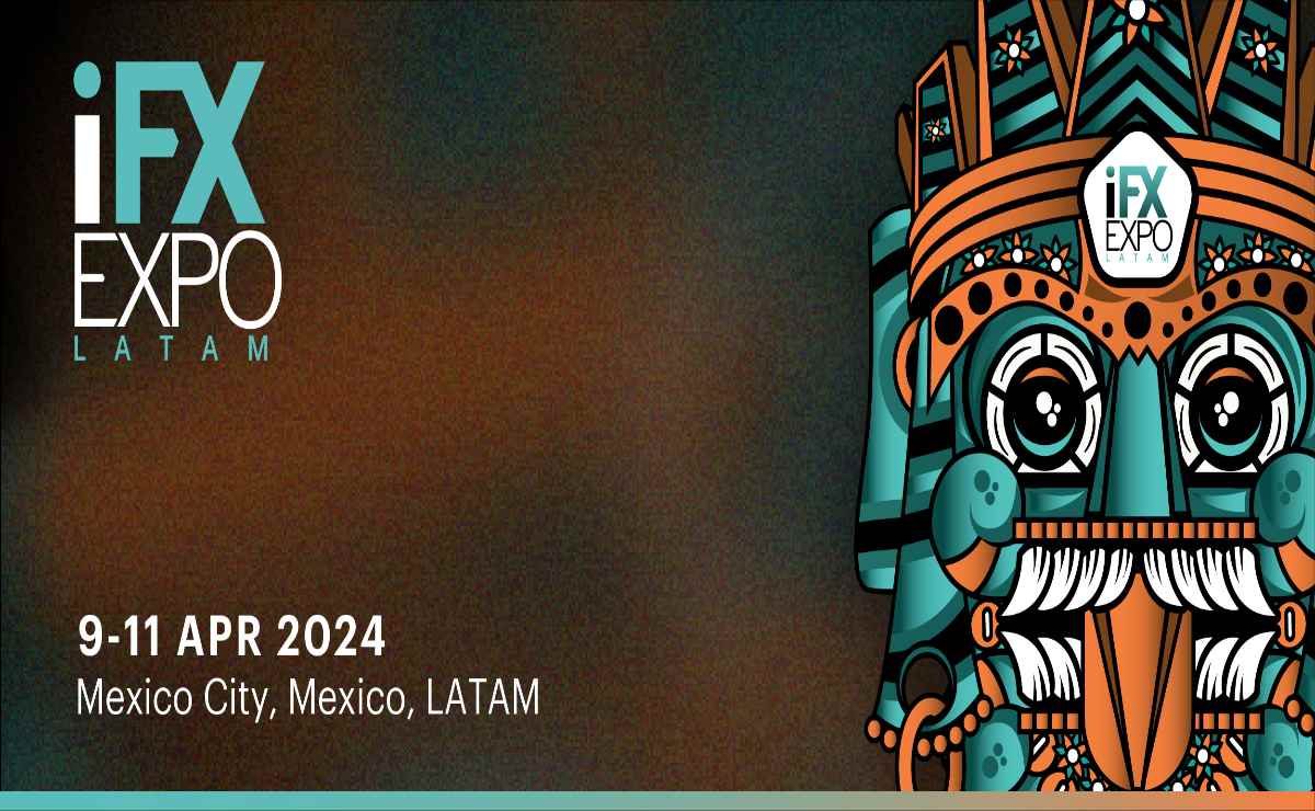 iFX EXPO Latam llega a México esta semana
